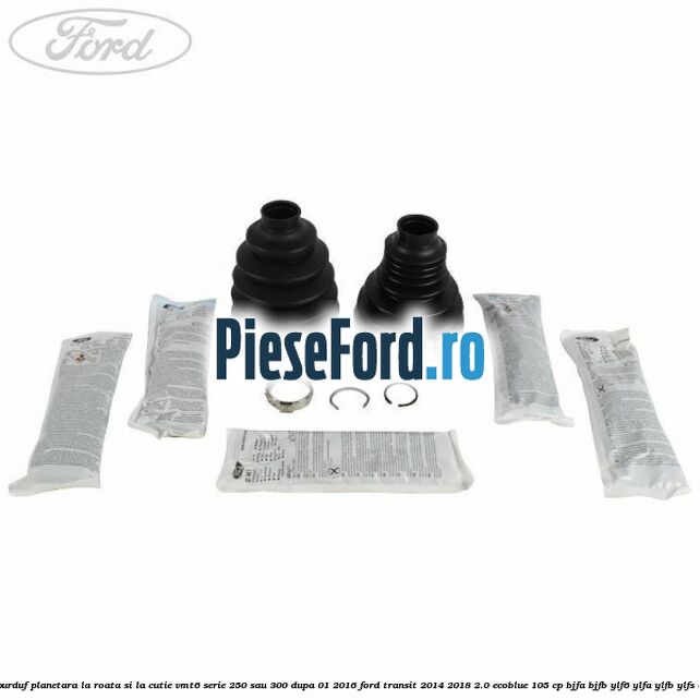Set burduf planetara la roata si la cutie VMT6 serie 250 sau 300 dupa 01/2016 Ford Transit 2014-2018 2.0 EcoBlue 105 cp BJFA, BJFB, YLF6, YLFA, YLFB, YLFS diesel
