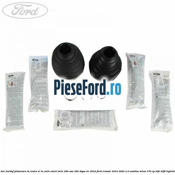 Set burduf planetara la roata si la cutie VMT6 serie 250 sau 300 dupa 01/2016 Ford Transit 2019-2023 2.0 EcoBlue mHEV 170 cp BLFC, BLFD Hybrid