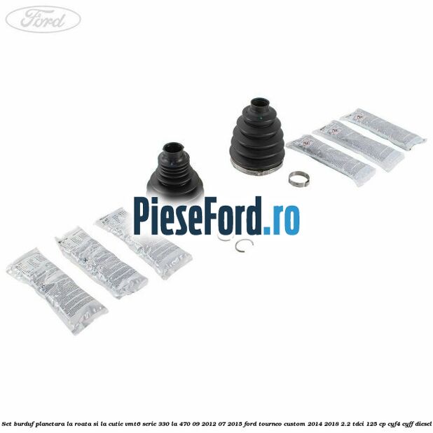Set burduf planetara la roata si la cutie VMT6 serie 330 la 470 09/2012-07/2015 Ford Tourneo Custom 2014-2018 2.2 TDCi 125 cp CYF4, CYFF diesel