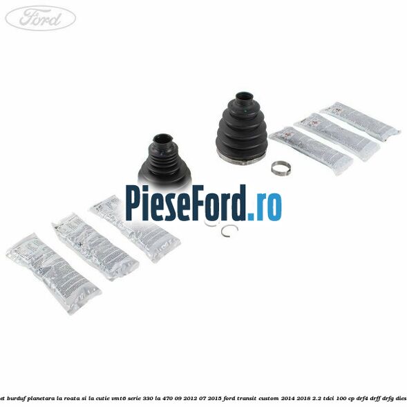 Set burduf planetara la roata si la cutie VMT6 serie 330 la 470 09/2012-07/2015 Ford Transit Custom 2014-2018 2.2 TDCi 100 cp Set burduf planetara la roata si la cutie VMT6 serie 330 la 470 09/2012-07/2015 Ford Transit Custom 2014-2018 2.2 TDCi 100 cp DRF4, DRFF, DRFG diesel