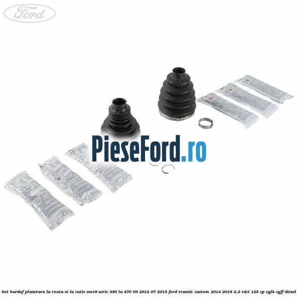 Set burduf planetara la roata si la cutie VMT6 serie 330 la 470 09/2012-07/2015 Ford Transit Custom 2014-2018 2.2 TDCi 125 cp CYF4, CYFF diesel