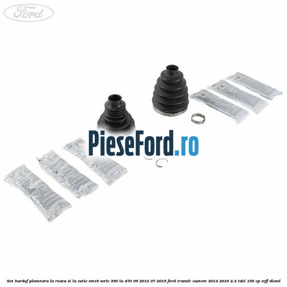 Set burduf planetara la roata si la cutie VMT6 serie 330 la 470 09/2012-07/2015 Ford Transit Custom 2014-2018 2.2 TDCi 155 cp CVFF diesel