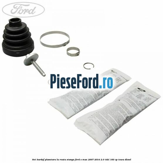 Set burduf planetara la roata stanga Ford S-Max 2007-2014 2.0 TDCi 163 cp TXWA diesel