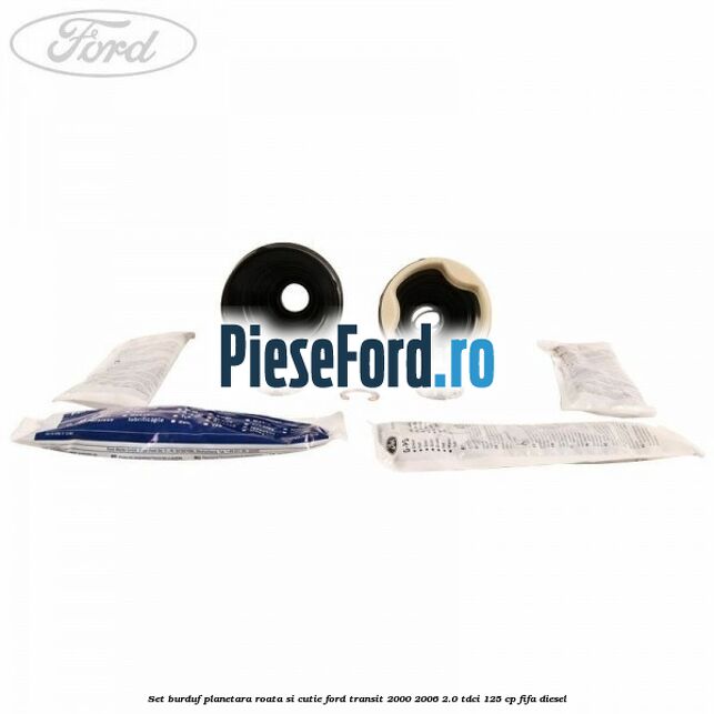 Set burduf planetara roata si cutie Ford Transit 2000-2006 2.0 TDCi 125 cp FIFA diesel