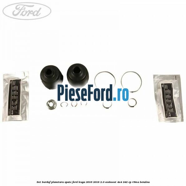 Set burduf planetara spate Ford Kuga 2016-2018 2.0 EcoBoost 4x4 242 cp R9MA benzina