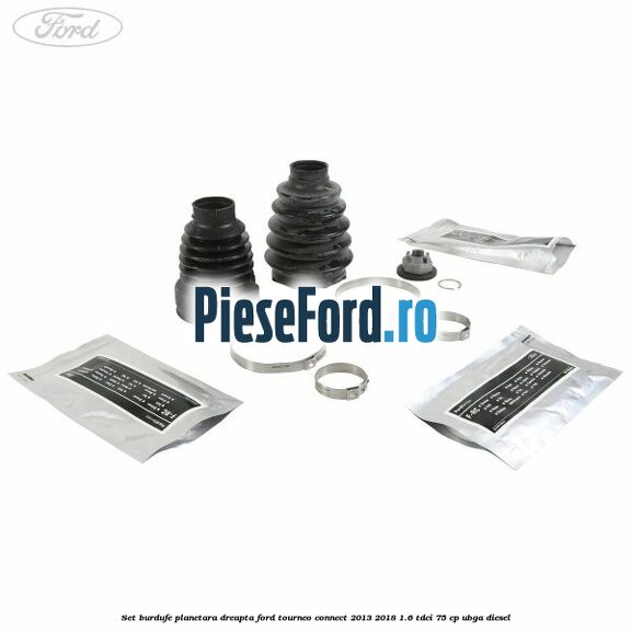 Set burdufe planetara dreapta Ford Tourneo Connect 2013-2018 1.6 TDCi 75 cp UBGA diesel