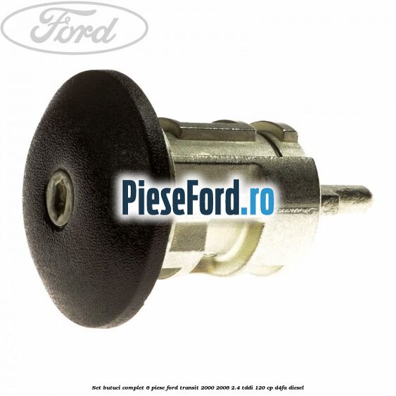 Set butuci complet 6 piese Ford Transit 2000-2006 2.4 TDdi 120 cp Set butuci complet 6 piese Ford Transit 2000-2006 2.4 TDdi 120 cp D4FA diesel