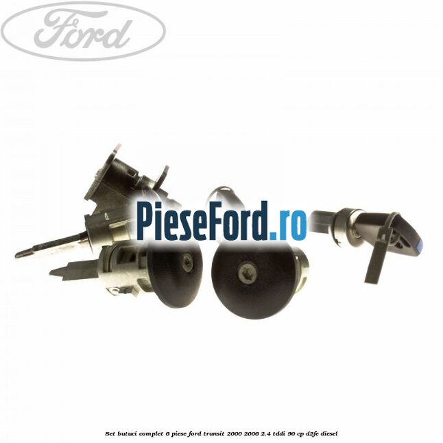Set butuci complet 6 piese Ford Transit 2000-2006 2.4 TDdi 90 cp Set butuci complet 6 piese Ford Transit 2000-2006 2.4 TDdi 90 cp D2FE diesel