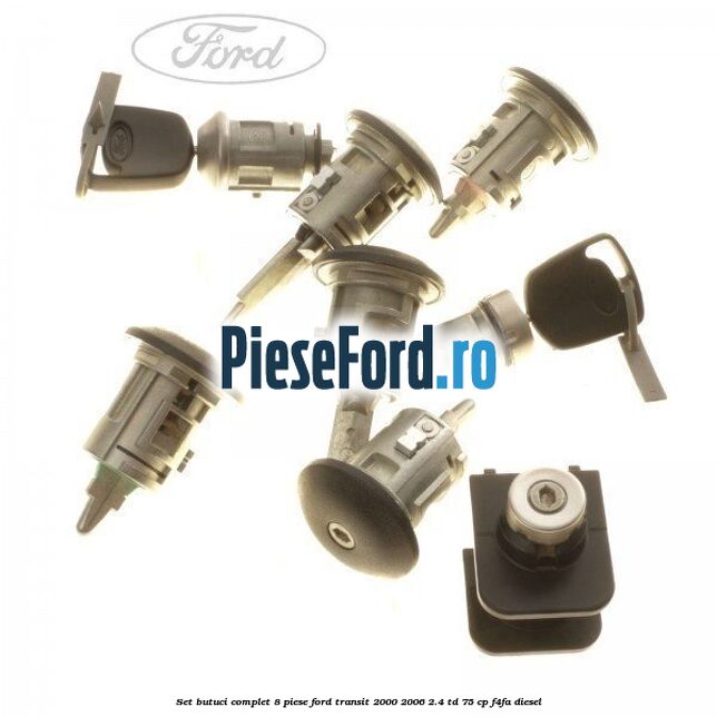 Set butuci complet 8 piese Ford Transit 2000-2006 2.4 TD 75 cp F4FA diesel