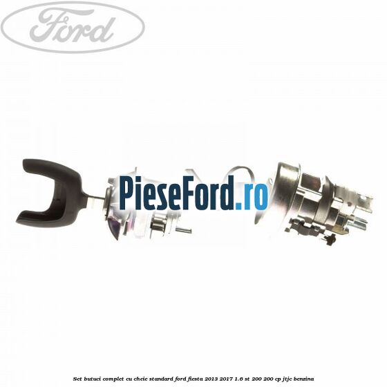 Set butuci complet cu cheie standard Ford Fiesta 2013-2017 1.6 ST 200 200 cp JTJC benzina