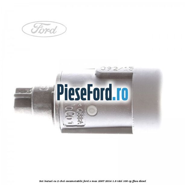 Set butuci cu 2 chei escamotabile Ford S-Max 2007-2014 1.8 TDCi 100 cp Set butuci cu 2 chei escamotabile Ford S-Max 2007-2014 1.8 TDCi 100 cp FFWA diesel