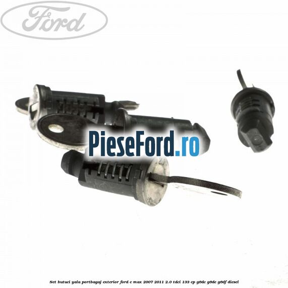 Set butuci yala portbagaj exterior Ford C-Max 2007-2011 2.0 TDCi 133 cp G6DC, G6DE, G6DF diesel