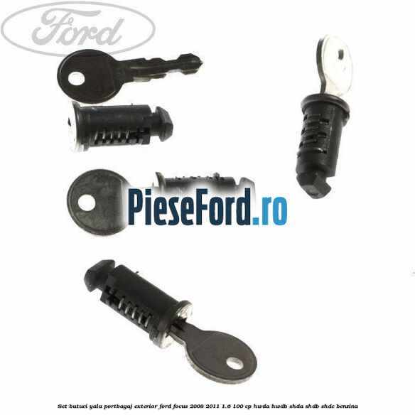 Set butuci yala portbagaj exterior Ford Focus 2008-2011 1.6 100 cp HWDA, HWDB, SHDA, SHDB, SHDC benzina