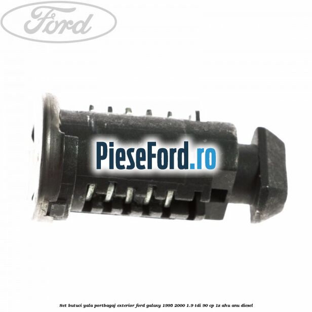 Set butuci yala portbagaj exterior Ford Galaxy 1995-2000 1.9 TDI 90 cp 1Z, AHU, ANU diesel