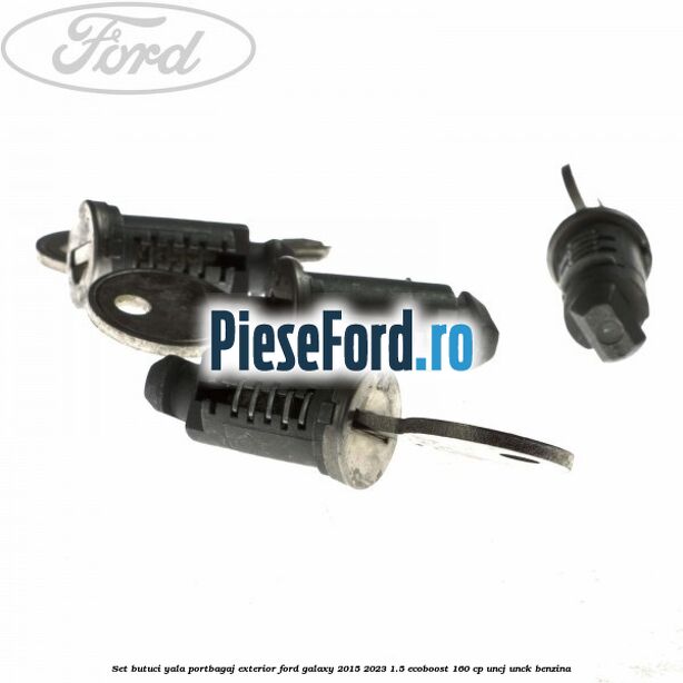 Set butuci yala portbagaj exterior Ford Galaxy 2015-2023 1.5 EcoBoost 160 cp UNCJ, UNCK benzina