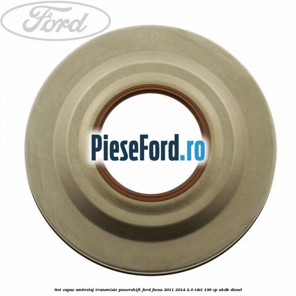 Set capac ambreiaj transmisie PowerShift Ford Focus 2011-2014 2.0 TDCi 136 cp UKDB diesel