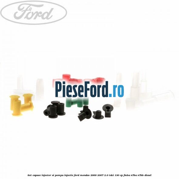 Set capace injector si pompa injectie Ford Mondeo 2000-2007 2.0 TDCi 130 cp FMBA, N7BA, N7BB diesel