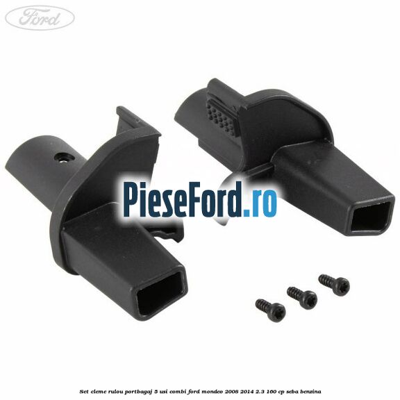 Set cleme rulou portbagaj 5 usi combi Ford Mondeo 2008-2014 2.3 160 cp Set cleme rulou portbagaj 5 usi combi Ford Mondeo 2008-2014 2.3 160 cp SEBA benzina