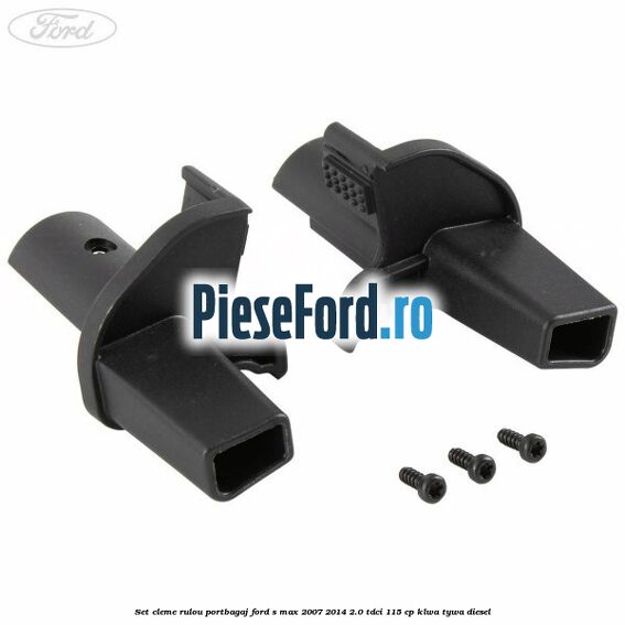 Set cleme rulou portbagaj Ford S-Max 2007-2014 2.0 TDCi 115 cp KLWA, TYWA diesel