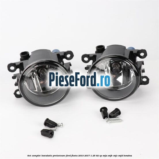 Set complet instalatie proiectoare Ford Fiesta 2013-2017 1.25 82 cp SNJA, SNJB, SNJC, SNJD benzina