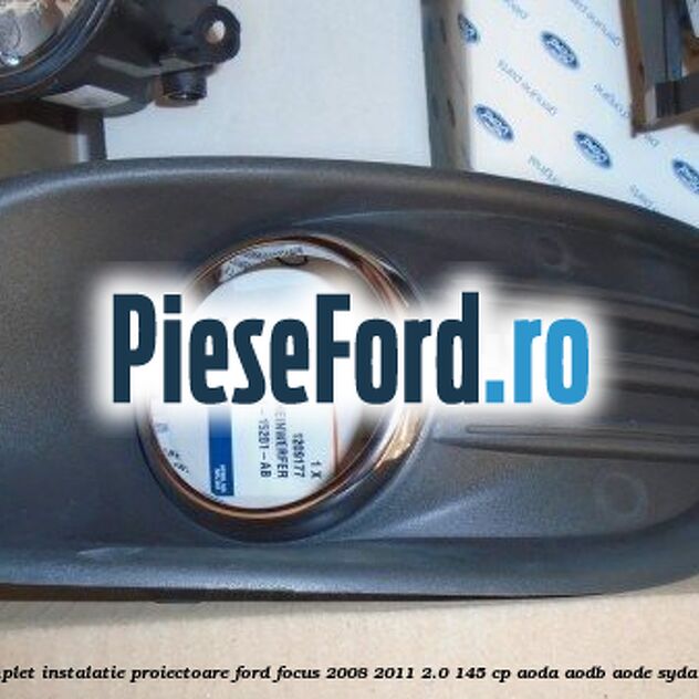 Set complet instalatie proiectoare Ford Focus 2008-2011 2.0 145 cp AODA, AODB, AODE, SYDA benzina