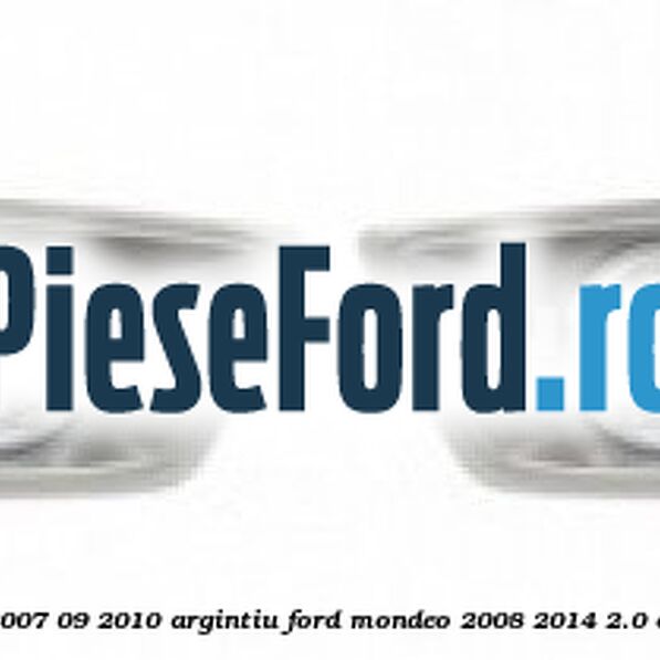 Set complet proiectoare 02/2007-09/2010 argintiu Ford Mondeo 2008-2014 2.0 EcoBoost 203 cp TNBA benzina