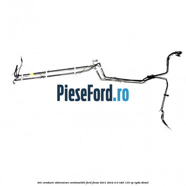 Set conducte alimentare combustibil Ford Focus 2011-2014 2.0 TDCi 115 cp TYDA diesel
