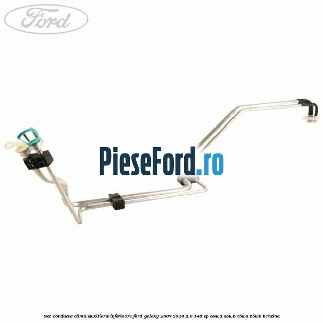 Set conducte clima auxiliara inferioare Ford Galaxy 2007-2014 2.0 145 cp