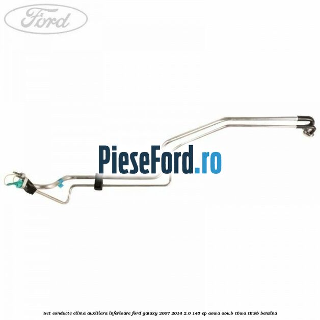Set conducte clima auxiliara inferioare Ford Galaxy 2007-2014 2.0 145 cp AOWA, AOWB, TBWA, TBWB benzina