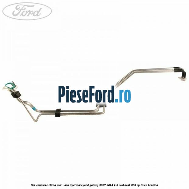 Set conducte clima auxiliara inferioare Ford Galaxy 2007-2014 2.0 EcoBoost 203 cp TNWA benzina