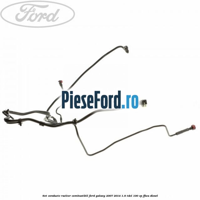 Set conducte racitor combustibil Ford Galaxy 2007-2014 1.8 TDCi 100 cp Set conducte racitor combustibil Ford Galaxy 2007-2014 1.8 TDCi 100 cp FFWA diesel