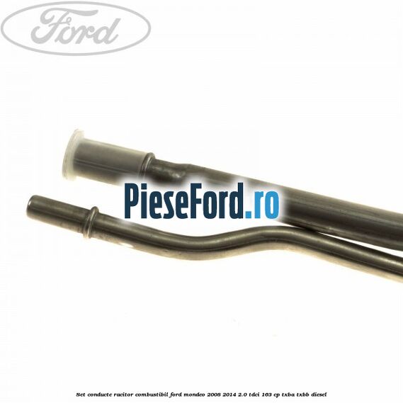 Set conducte racitor combustibil Ford Mondeo 2008-2014 2.0 TDCi 163 cp TXBA, TXBB diesel