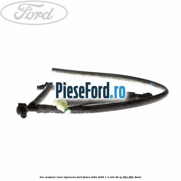 Set conducte retur injectoare Ford Fiesta 2002-2005 1.4 TDCi 68 cp F6JA, F6JB diesel