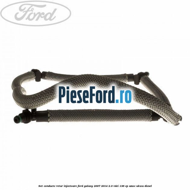Set conducte retur injectoare Ford Galaxy 2007-2014 2.0 TDCi 136 cp Set conducte retur injectoare Ford Galaxy 2007-2014 2.0 TDCi 136 cp AZWC, UKWA diesel