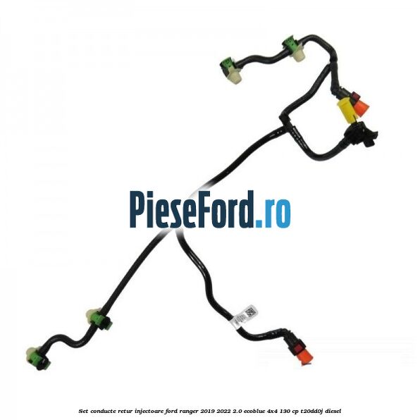 Set conducte retur injectoare Ford Ranger 2019-2022 2.0 EcoBlue 4x4 130 cp T20DD0J diesel