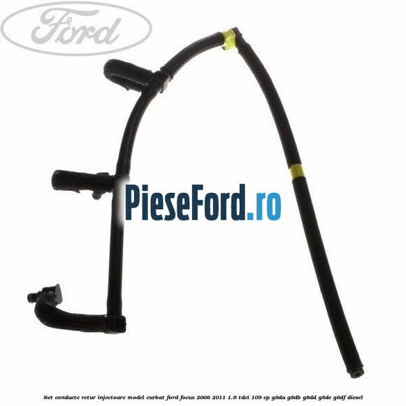 Set conducte retur injectoare model curbat Ford Focus 2008-2011 1.6 TDCi 109 cp