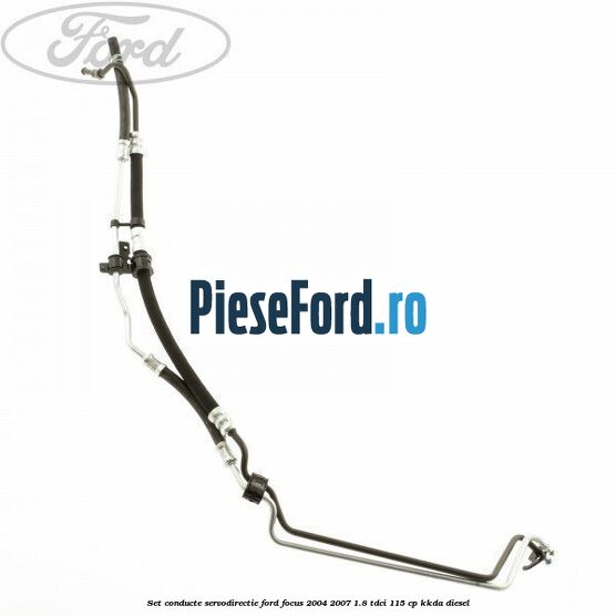 Set conducte servodirectie Ford Focus 2004-2007 1.8 TDCi 115 cp