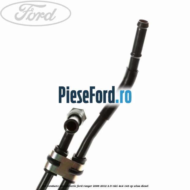 Set conducte servodirectie Ford Ranger 2006-2012 2.5 TDCi 4x4 143 cp WLAA diesel