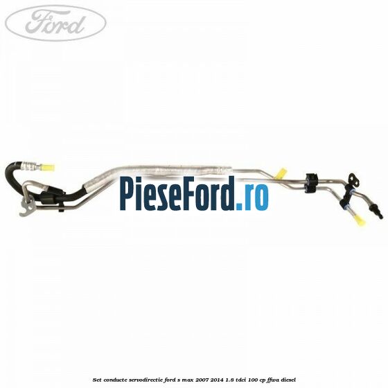 Set conducte servodirectie Ford S-Max 2007-2014 1.8 TDCi 100 cp Set conducte servodirectie Ford S-Max 2007-2014 1.8 TDCi 100 cp FFWA diesel