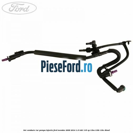 Set conducte tur pompa injectie Ford Mondeo 2008-2014 1.6 TDCi 115 cp T1BA, T1BB, T1BC diesel