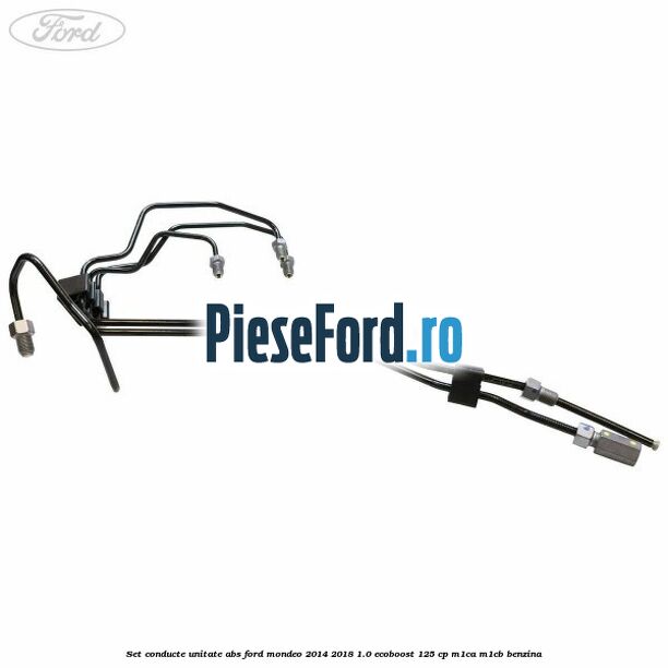 Set conducte unitate ABS Ford Mondeo 2014-2018 1.0 EcoBoost 125 cp M1CA, M1CB benzina