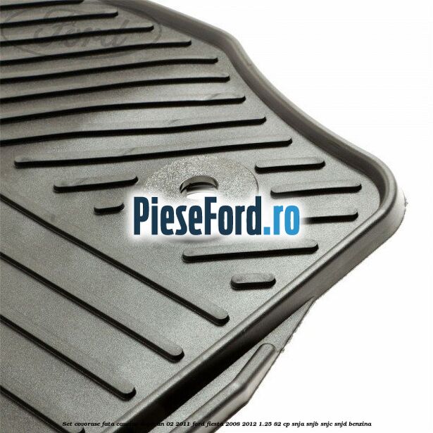 Set covorase fata, cauciuc dupa an 02/2011 Ford Fiesta 2008-2012 1.25 82 cp Set covorase fata, cauciuc dupa an 02/2011 Ford Fiesta 2008-2012 1.25 82 cp SNJA, SNJB, SNJC, SNJD benzina