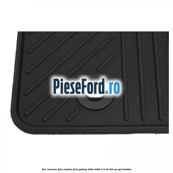 Set covorase fata, cauciuc Ford Galaxy 2000-2006 2.8 V6 204 cp AYL benzina