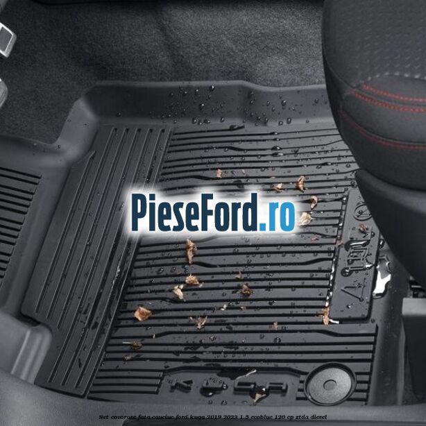 Set covorase fata cauciuc Ford Kuga 2019-2023 1.5 EcoBlue 120 cp ZTDA diesel