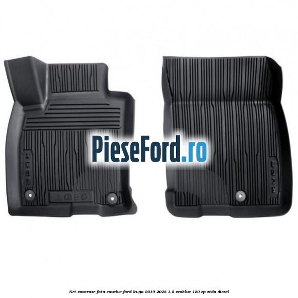Set covorase fata cauciuc Ford Kuga 2019-2023 1.5 EcoBlue 120 cp