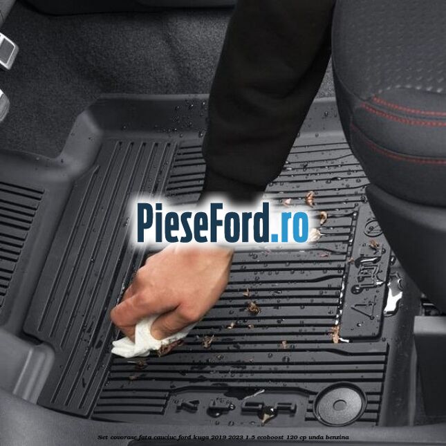 Set covorase fata cauciuc Ford Kuga 2019-2023 1.5 EcoBoost 120 cp UNDA benzina