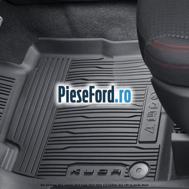 Set covorase fata cauciuc Ford Kuga 2019-2023 2.0 EcoBlue 4x4 190 cp YMDA diesel