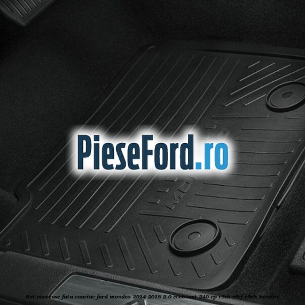 Set covorase fata, cauciuc Ford Mondeo 2014-2018 2.0 EcoBoost 240 cp R9CB, R9CF, R9CH benzina