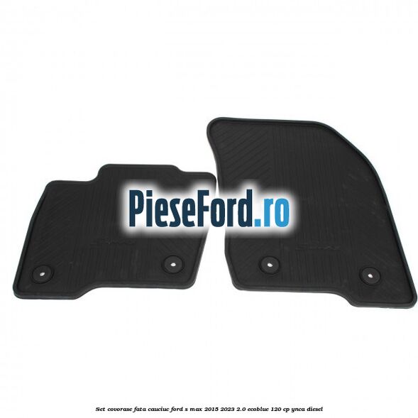 Set covorase fata, cauciuc Ford S-Max 2015-2023 2.0 EcoBlue 120 cp YNCA diesel