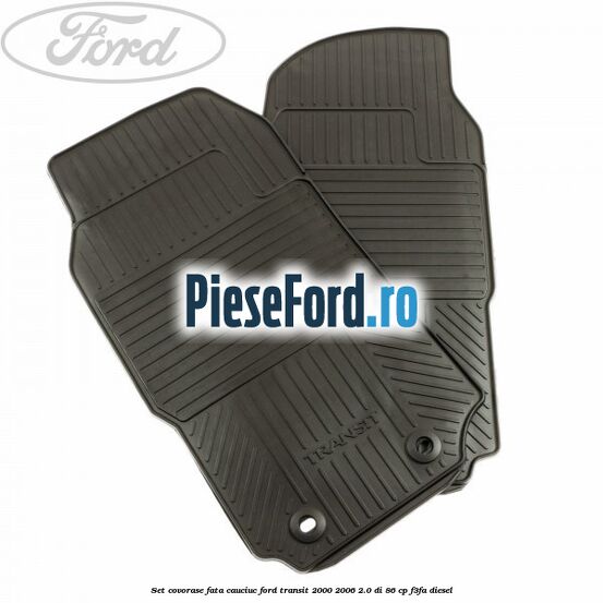 Set covorase fata, cauciuc Ford Transit 2000-2006 2.0 DI 86 cp F3FA diesel